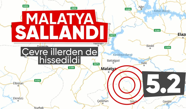 Malatya'da 5.2 büyüklüğünde deprem oldu